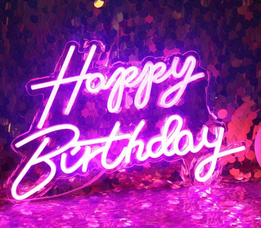 Happy Birthday neon party sign rental. Newmarket, Bradford, Aurora and more gta areas!